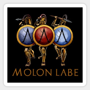 Ancient Greece - Molon Labe - Battle Of Thermopylae - Sparta Magnet